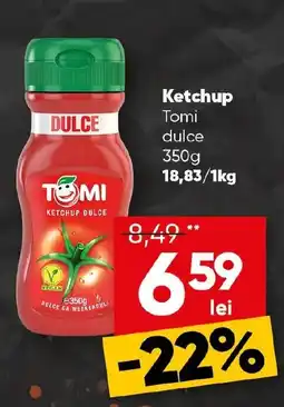 PROFI Tomi ketchup dulce Ofertă