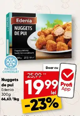 PROFI Edenia nuggets de pui Ofertă