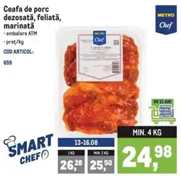 Metro Metro Chef ceafa de porc dezosată, feliată, marinată Ofertă