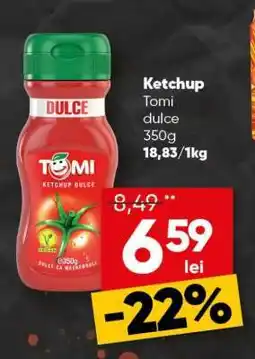 PROFI Ketchup Tomi dulce Ofertă