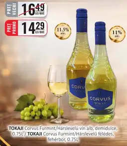 CBA Tokaji Corvus Furmint/Hárslevelű vin alb, demidulce, fehérbor Ofertă