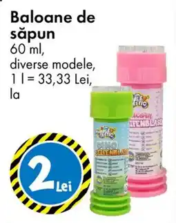 TEDI Baloane de săpun Ofertă