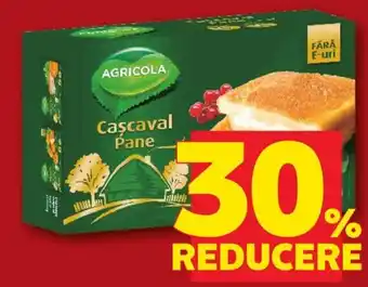 Agricola cascalval pane