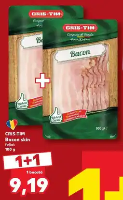 Kaufland Cris-tim bacon skin Ofertă