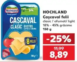 Kaufland Hochland cascaval felii Ofertă