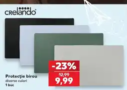 Kaufland Crelando protecție birou Ofertă