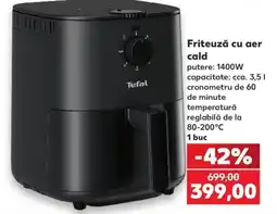 Kaufland Tefal friteuză cu aer cald Ofertă