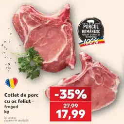 Kaufland Cotlet de porc cu os feliat Ofertă