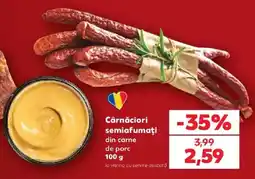 Kaufland Cârnăciori semiafumați din carne de porc Ofertă