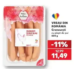 Kaufland Vreau din România Crenvurști cu piept de pui Ofertă