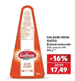 Kaufland Galbani Gran Gusto Ofertă