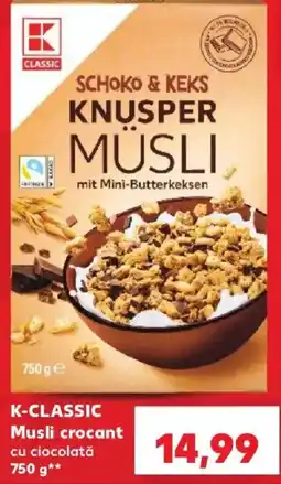 Kaufland K-classic musli crocant cu ciocolata Ofertă