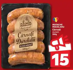 Kaufland MATACHE MACELARU Cârnați Durdulii Ofertă