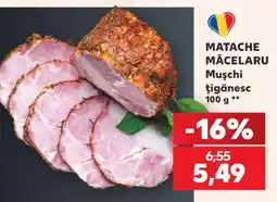 Kaufland Mușchi țigănesc Ofertă