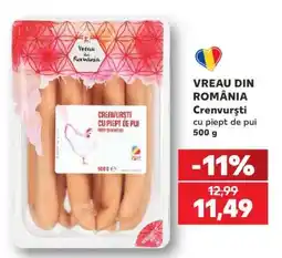 Kaufland VREAU DIN ROMÂNIA Crenvurști cu piept de pui 500 g Ofertă