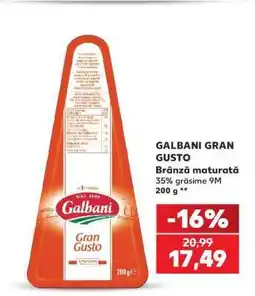 Kaufland GALBANI GRAN GUSTO Ofertă