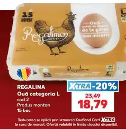 Kaufland REGALINA Ouă categoria L Ofertă