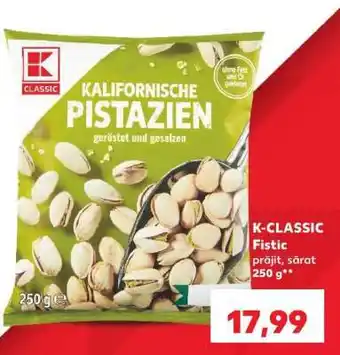 Kaufland K-CLASSIC Fistic Ofertă