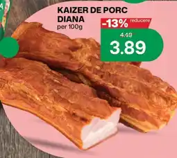 Diana Supermarket Diana kaizer de porc Ofertă
