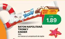 Diana Supermarket Kinder Tronky Ofertă
