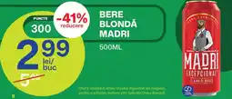 Diana Supermarket Madri bere blondă Ofertă