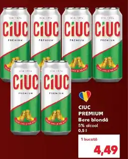 Kaufland Ciuc premium Ofertă