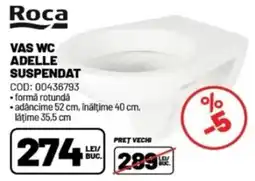 Ambient Roca vas wc adelle suspendat Ofertă