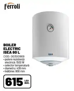 Ambient Ferroli boiler electric isea 80 l Ofertă