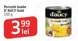 Supeco D'AUCY Gold porumb boabe Ofertă