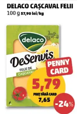 Penny Delaco de servis felit de cașcaval Ofertă