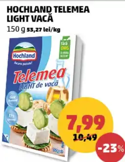Penny Hochland telemea light vacă Ofertă