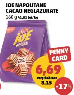 Penny Joe napolitane cacao neglazurate Ofertă