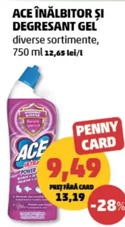Penny Ace înălbitor și degresant gel Ofertă