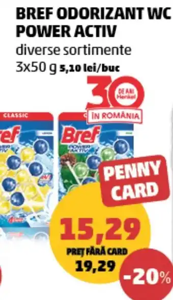 Penny Bref odorizant wc power activ Ofertă