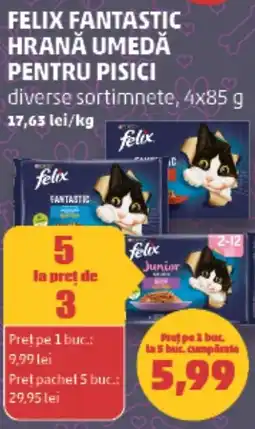 Penny Felix fantastic hrană umedă pentru pisici Ofertă