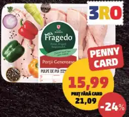 Penny Fragedo pulpe de pui Ofertă