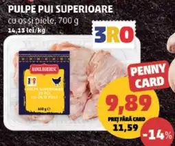 Penny Ranel Boeresc pulpe superioare de pul cu os si piele Ofertă