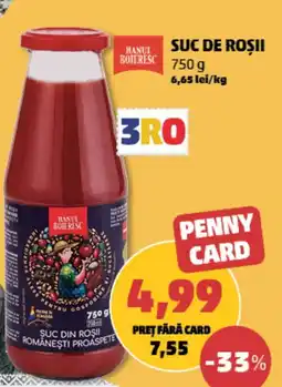 Penny Hanul Boieresc suc de roșii Ofertă
