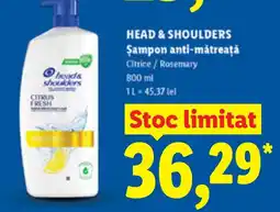 Lidl Head & Shoulders șampon anti-mătreață citrice / rosemary Ofertă