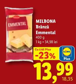 Lidl Milbona brânză emmental Ofertă