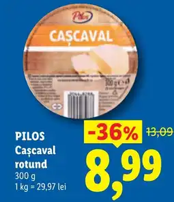 Lidl Pilos Cașcaval rotund Ofertă