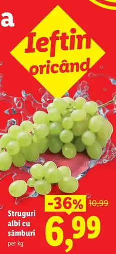 Lidl Struguri albi cu sâmburi Ofertă