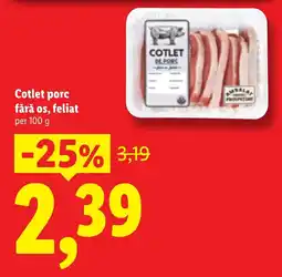 Lidl Cotlet porc fără os, feliat Ofertă