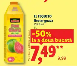 Lidl El Tequito nectar guava Ofertă