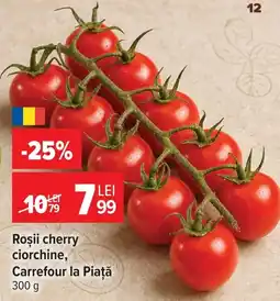 Carrefour Carrefour la Piață roșii cherry ciorchine Ofertă
