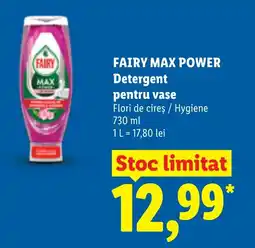 Lidl Fairy max power detergent pentru vase Ofertă