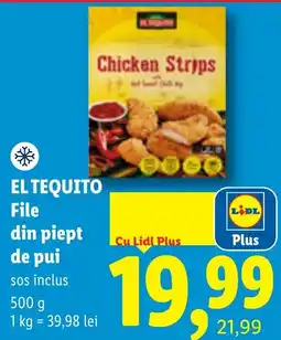 Lidl El tequito file din piept de pui Ofertă