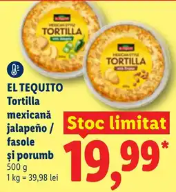 Lidl El tequito tortilla mexicana jalapeño / fasole și porumb Ofertă