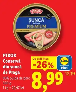 Lidl Pikok conserva din suncă de praga Ofertă