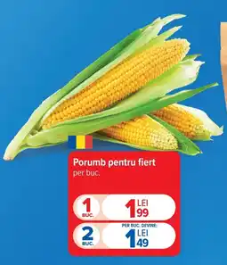 Carrefour Porumb pentru fiert Ofertă